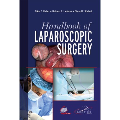 Handbook of Laparoscopic Surgery 2 Edition